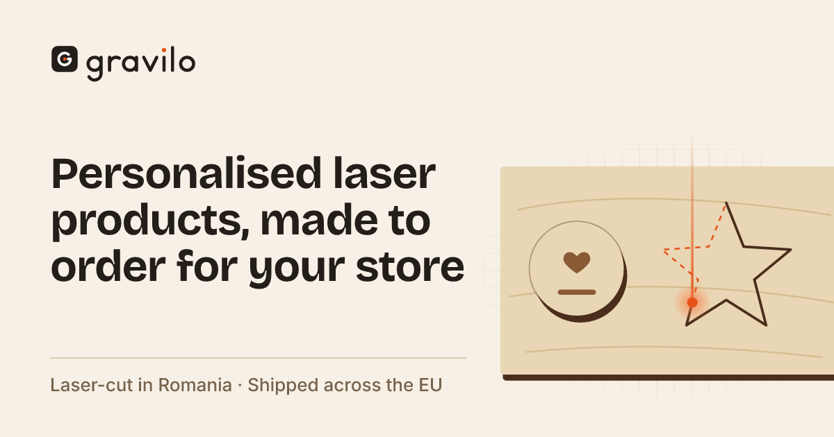 Gravilo: personalised laser products, made to order for your store